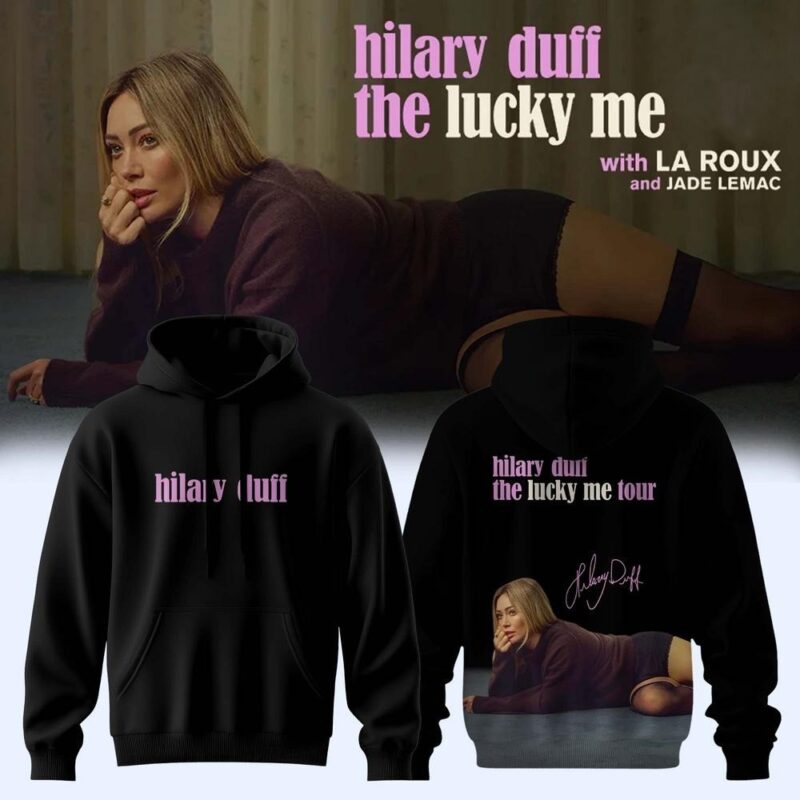 Hilary Duff - The Lucky Me Tour 2026 3D Shirt and Hoodie (11)