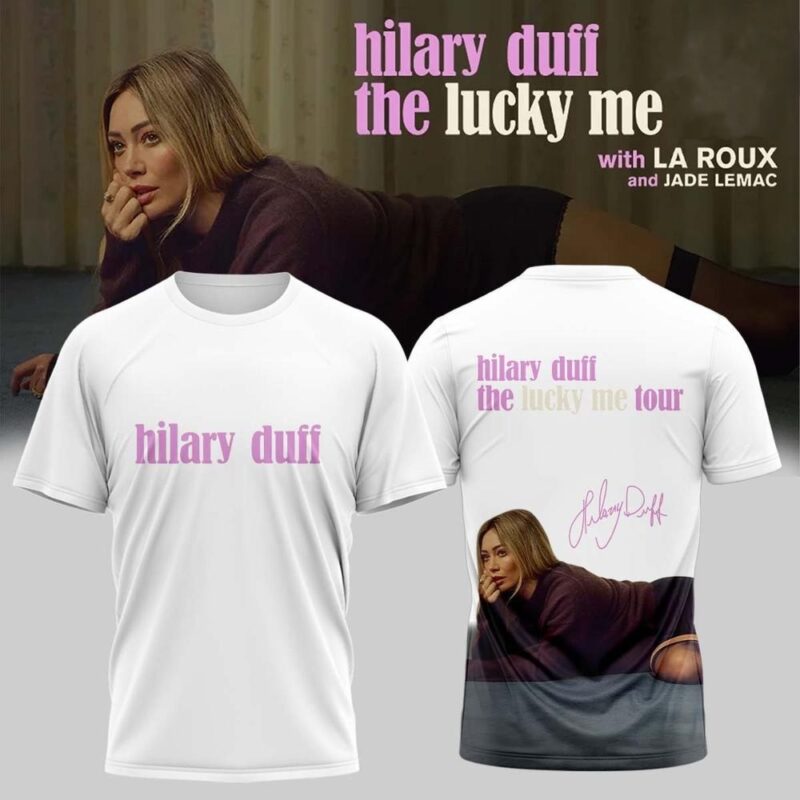 Hilary Duff - The Lucky Me Tour 2026 3D Shirt and Hoodie (3)